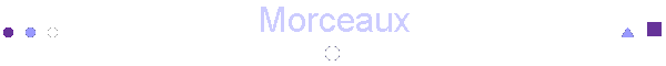 Morceaux